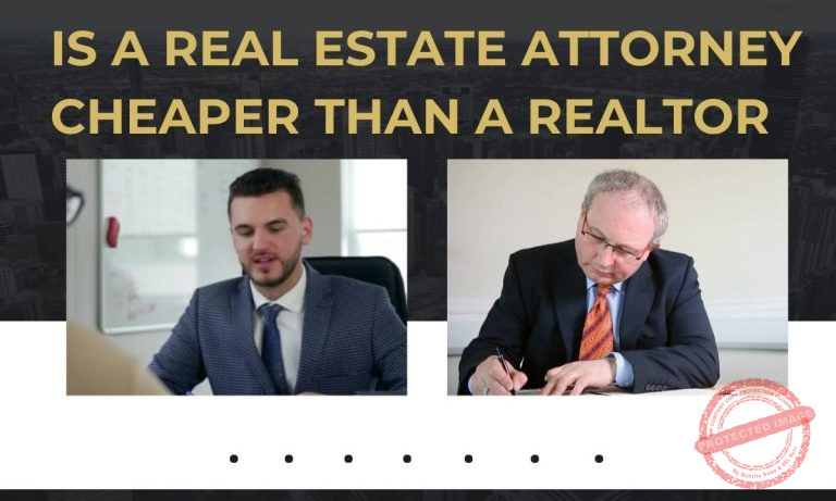Is a Real Estate Attorney Cheaper Than a Realtor