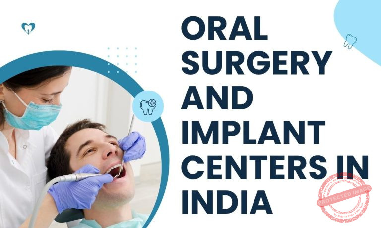 Oral Surgery and Implant Centers in India